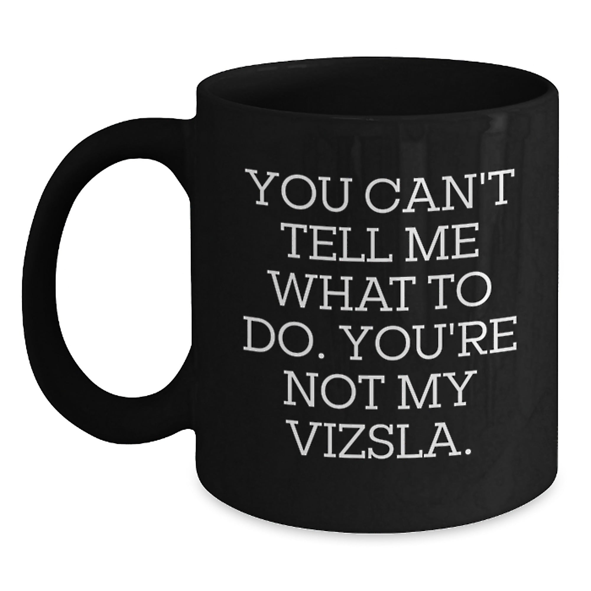 Funny Vizsla Dog Black Coffee Mugs Gifts for Men Birthday Unique - Main