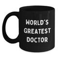 Funny World's Greatest Doctor Gifts for Doctor Mom on Mother's Day - Black Coffee Mug from Daughter - Main