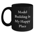 Funny Model Building Gifts for Dad, Inspirational Black Coffee Mug, Model Building Is My Happy Place, Gifts from Family - Main