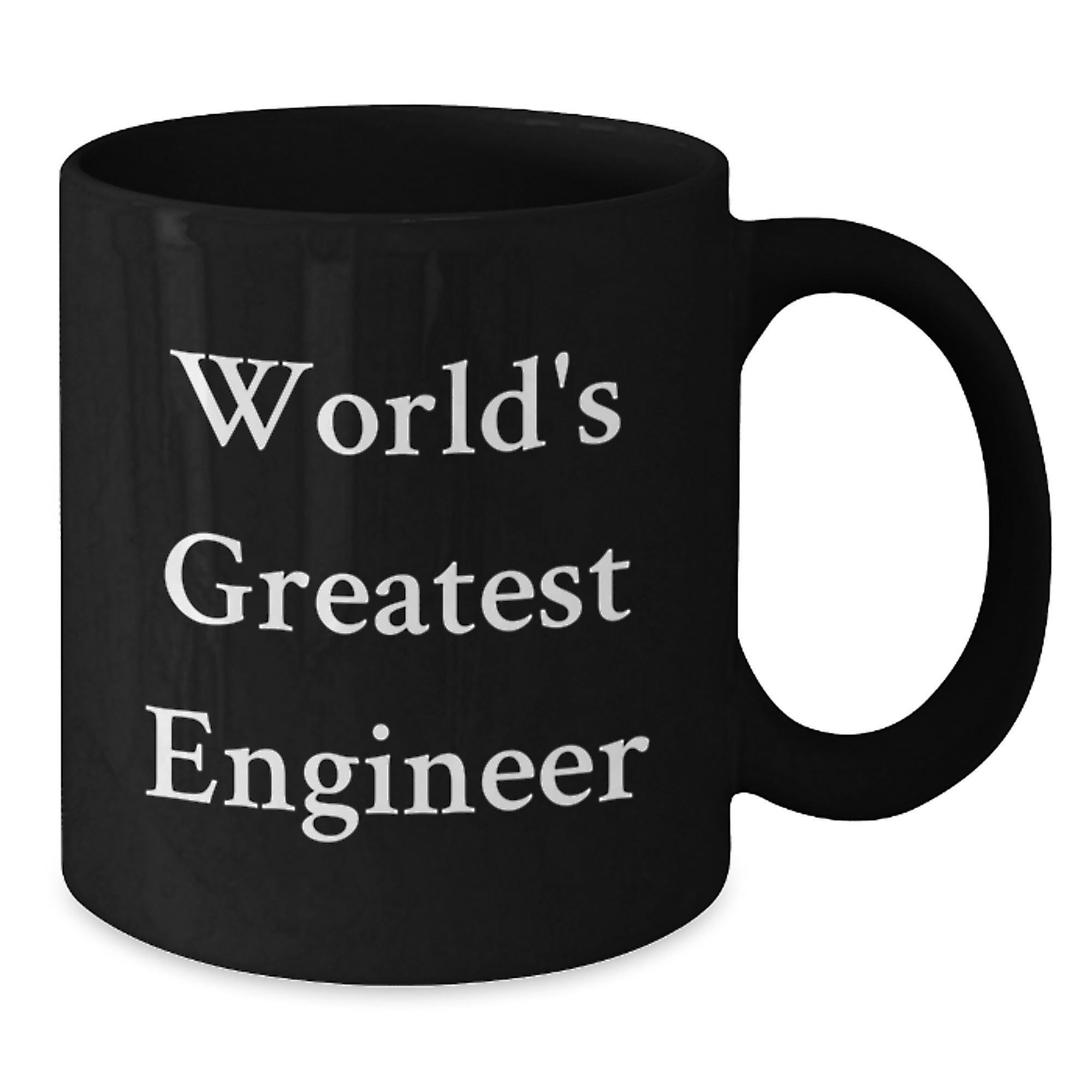 World's Greatest Engineer Funny Quote Black Coffee Mug Gifts for Engineer Friends and Family from Men - Additional