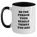 Funny Beagle Dog Gifts for Beagle Lovers, Two Tone Coffee Mugs for Men and Women Friends Family on Birthday, Custom Quote 'Be The Person Your Beagle Thinks You Are' - Main