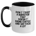 Funny Surveyor Gifts from Friends for Surveyors - 'Don't Trust A Surveyor That Doesn't Drink Coffee And Say F--k A Lot' Two Tone Coffee Mug for Graduation Unique Gifts - Main
