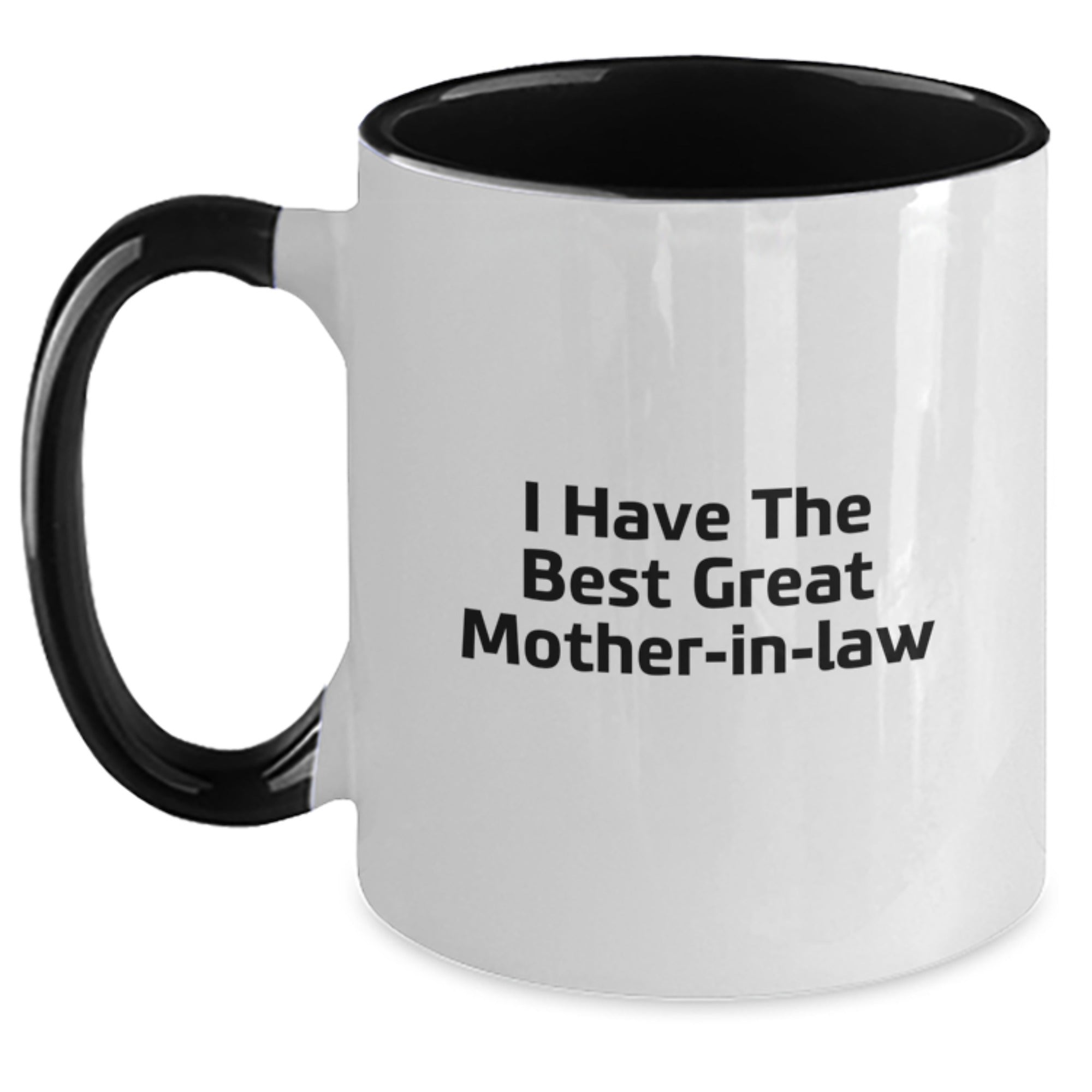 Funny Mom-in-law Gifts from Men, Unique Two Tone Coffee Mug, I Have The Best Great Mom-in-law Quote, Perfect for Father's Day - Main
