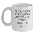 Funny Quote American Staffordshire Terrier Dog Gifts for Men, Funny Birthday Unique Gifts from Family to American Staffordshire Terrier Dog Lover, White Coffee Mug - Main