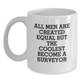 Gifts from Men - Inspirational Quote for Surveyor Dad White Coffee Mug, 11oz or 15oz, Ceramic, Microwave Safe, Ideal Gift for Father's Day - Main