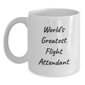 Funny Flight Attendant Gifts, White Coffee Mug, World's Greatest Flight Attendant Quote for Her, Unique Mother's Day Presents from Friends and Family - Main