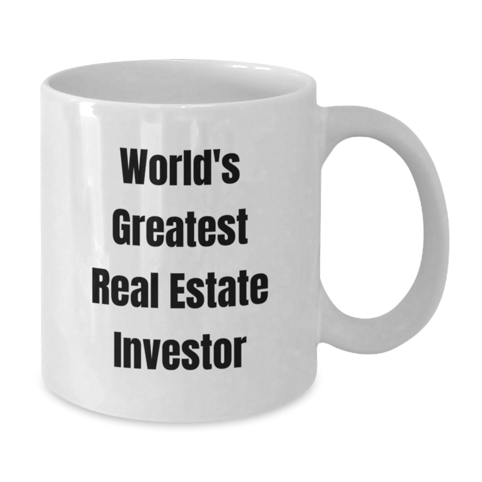 Funny Real Estate Investor White Coffee Mug Gifts from Family on Father's Day Unique for Men - Additional