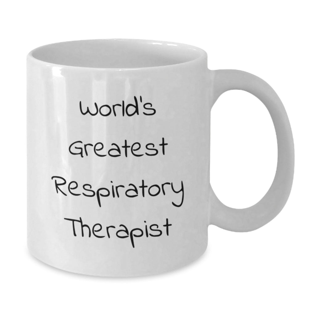 Funny Quote for Respiratory Therapist White Coffee Mug Gifts from Family, Inspirational Gifts for Mother's Day Unique - Additional