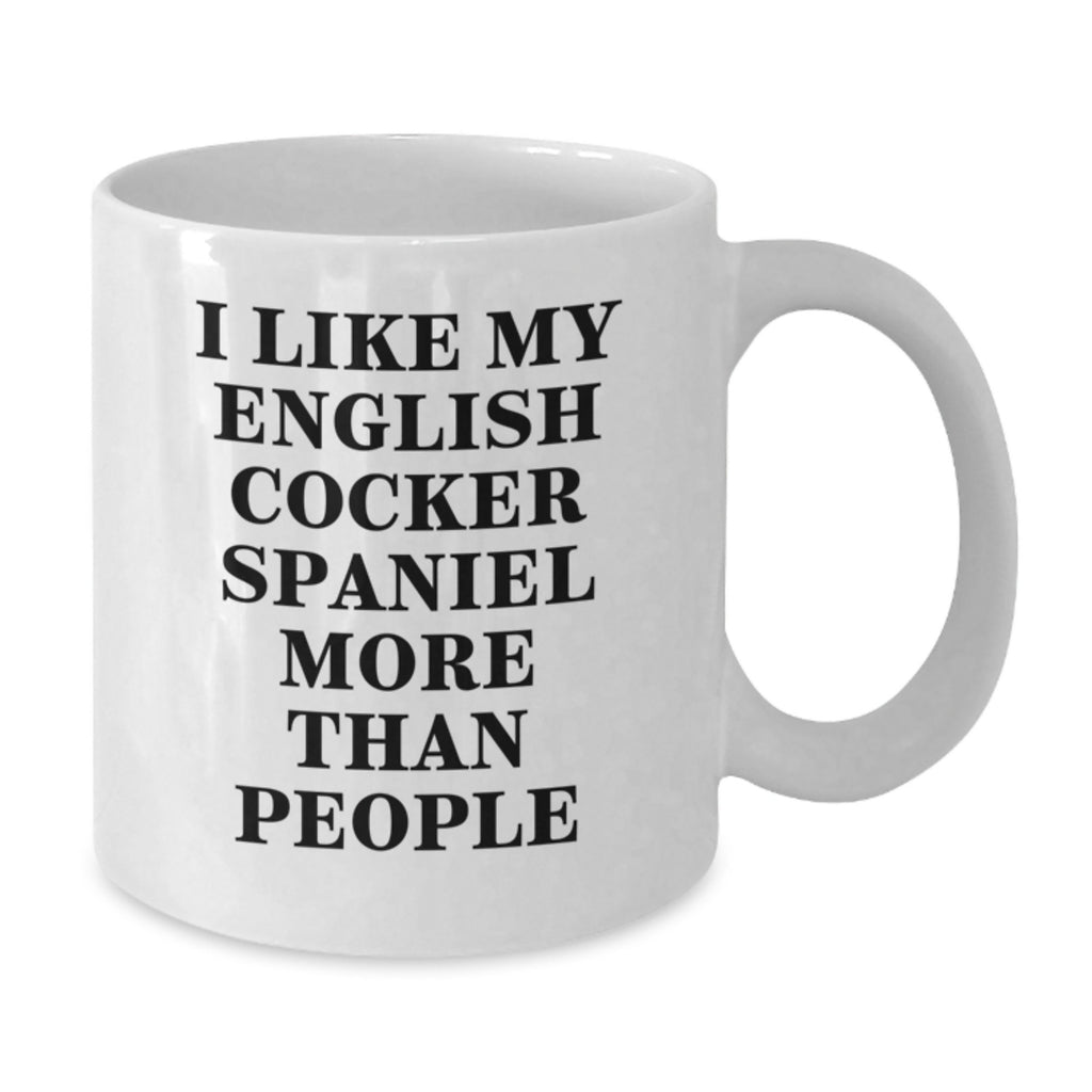 Funny English Cocker Spaniel Dog Lover White Coffee Mug, Gifts from Family for English Cocker Spaniel Dog Owner, Birthday Unique Gifts for Him/Her - Additional