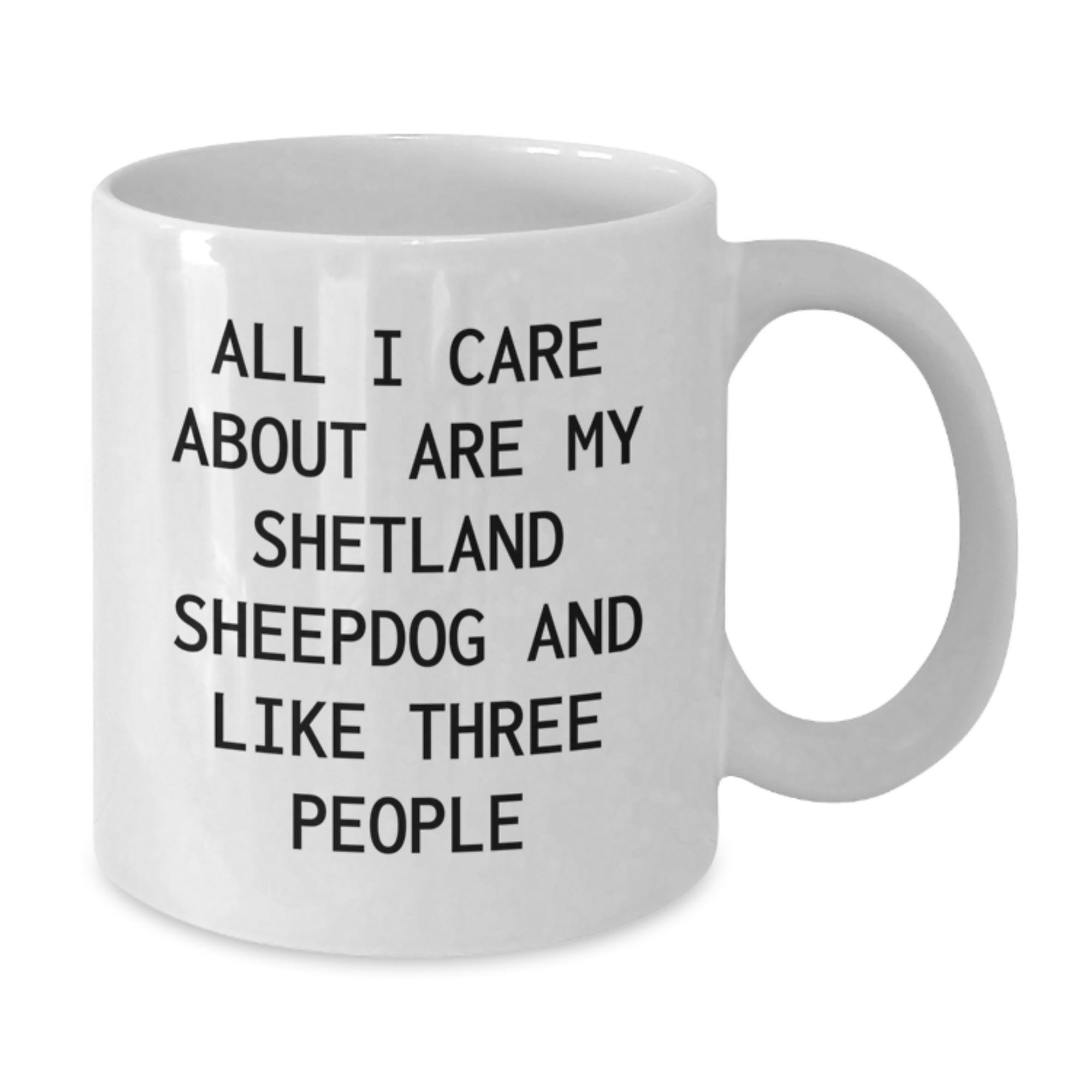 Funny Shetland Sheepdog Lover Gifts from Friends for Men, White Coffee Mug, Perfect Birthday Unique Gifts Idea - Additional