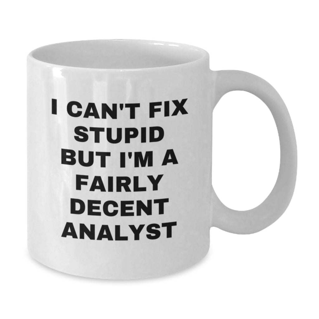 Funny Analyst White Coffee Mug Gifts from Family for Graduation Unique - Additional