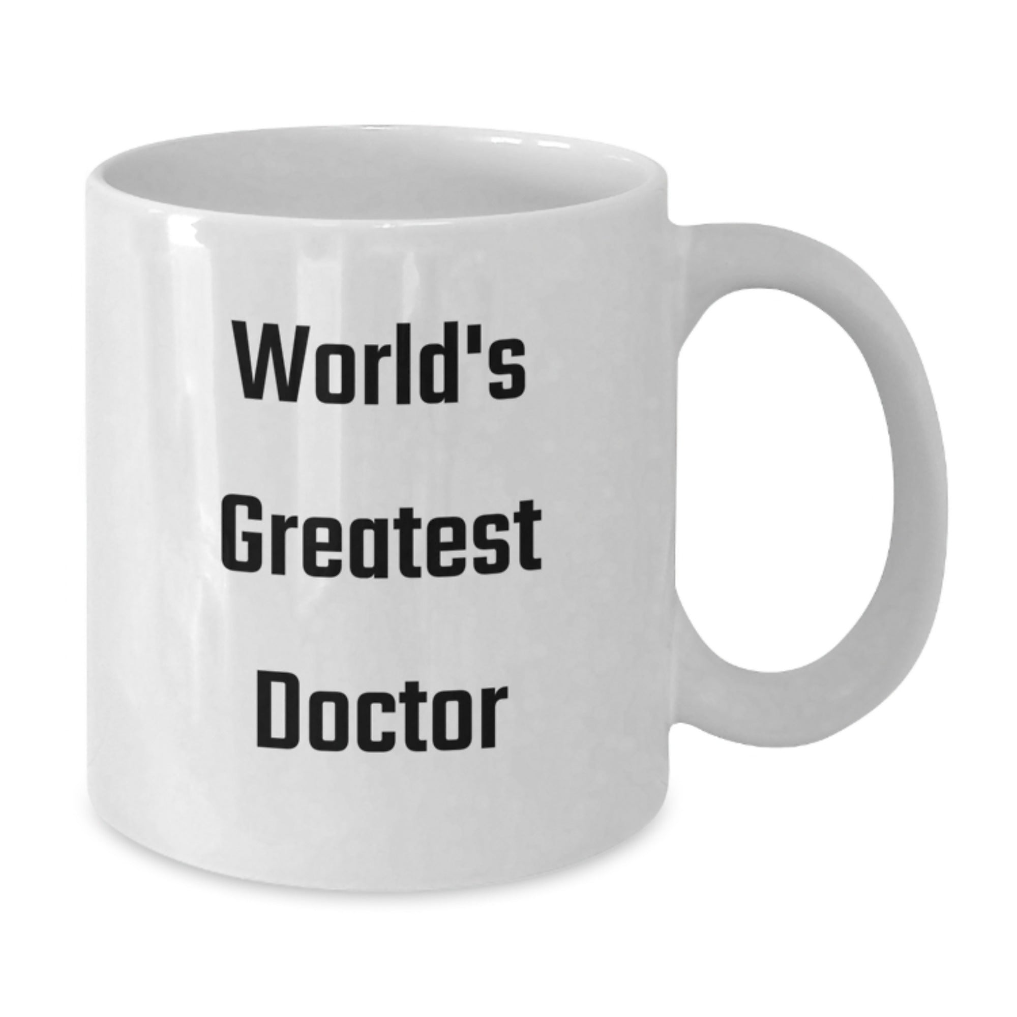 Funny World's Greatest Doctor Quote Gifts from Men to Doctor, Unique Mother's Day Unique Gifts for Doctor, White Coffee Mug - Additional