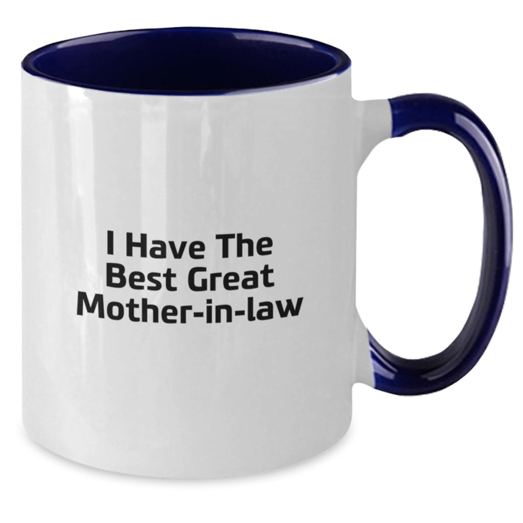 Funny Mom-in-law Gifts from Men, Unique Two Tone Coffee Mug, I Have The Best Great Mom-in-law Quote, Perfect for Father's Day - Additional