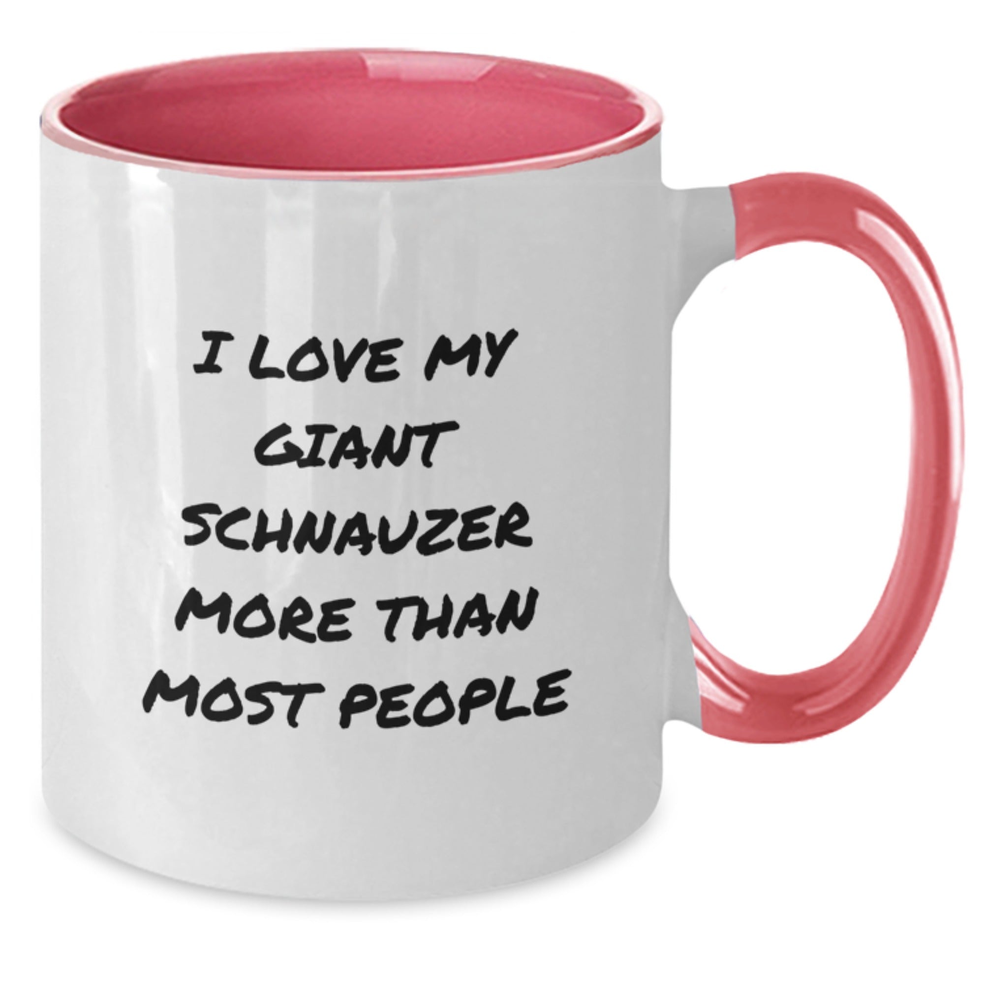 Funny Giant Schnauzer Dog Gifts for Birthday - Two Tone Coffee Mug I Love My Giant Schnauzer More Than Most People Gifts from Family Friends for Men Women - Additional