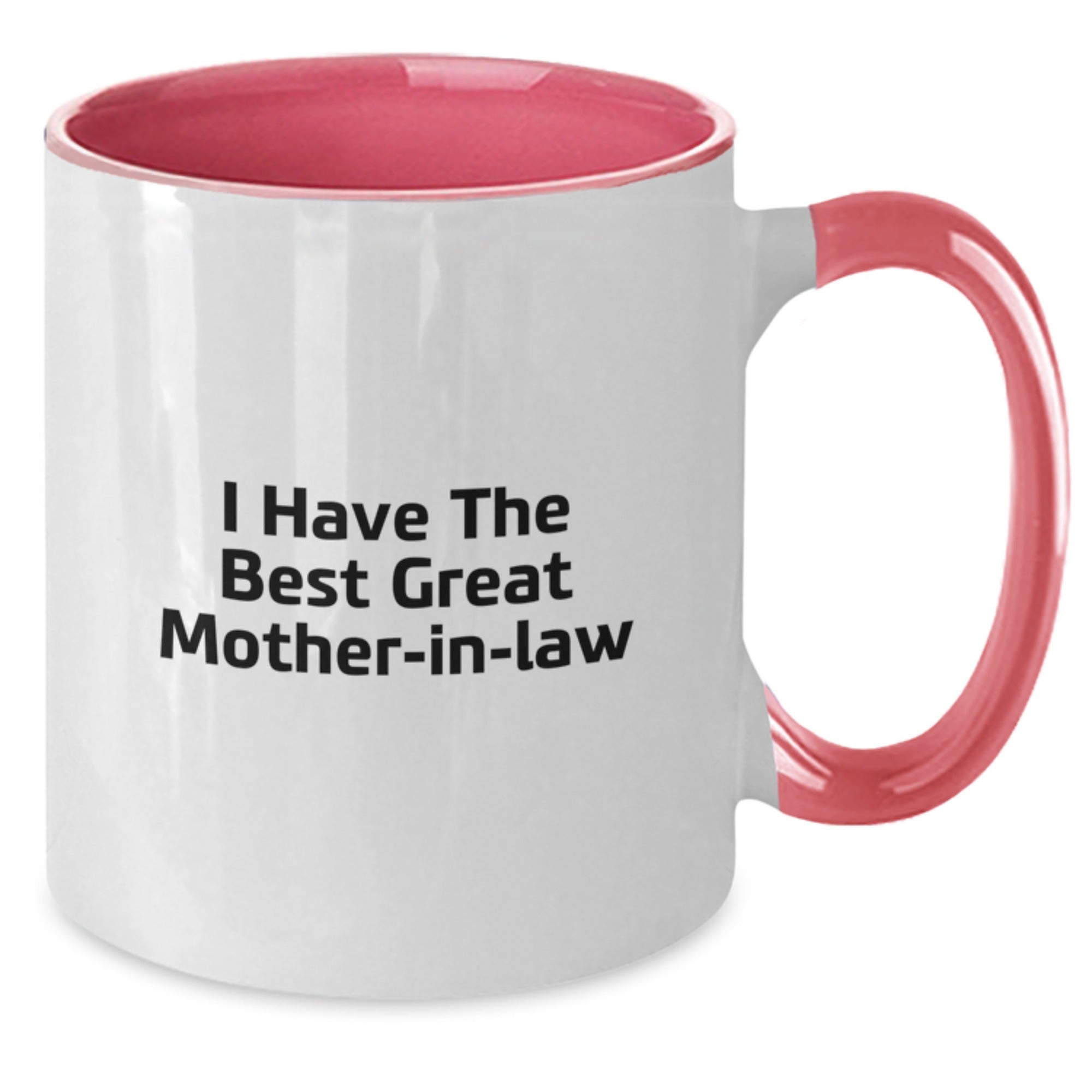 Funny Mom-in-law Gifts from Men, Unique Two Tone Coffee Mug, I Have The Best Great Mom-in-law Quote, Perfect for Father's Day - Additional