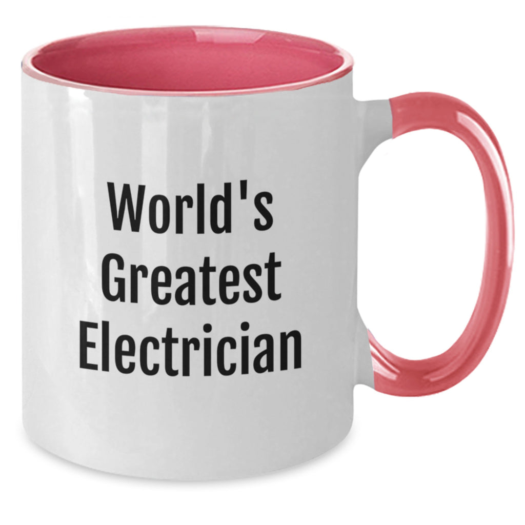 World's Greatest Electrician Funny Gift for Electrician Two Tone Coffee Mug Gifts from Family for Mother's Day - Additional
