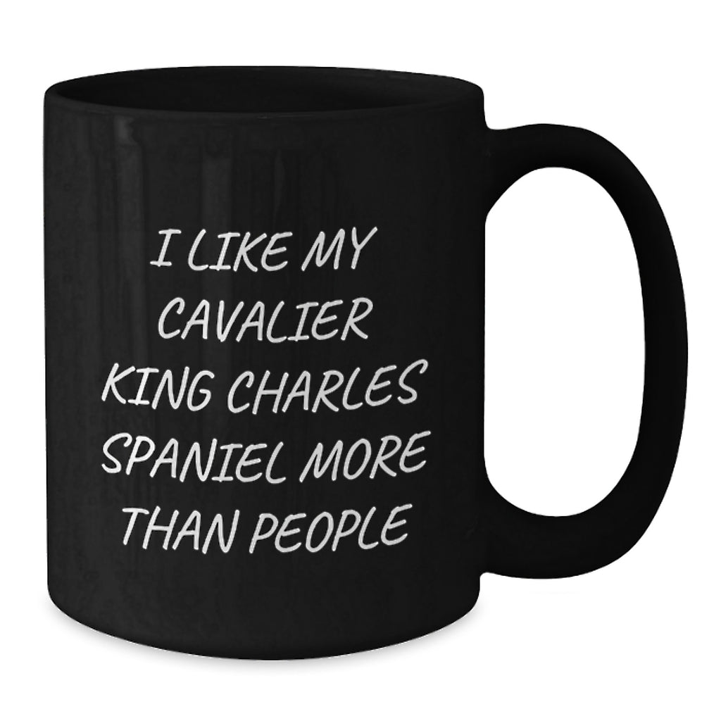 Funny Cavalier King Charles Spaniel Dog Gifts, Birthday Unique Gifts for Men, Women, Coworkers and Family - I Like My Cavalier King Charles Spaniel More Than People Black Coffee Mug - Additional