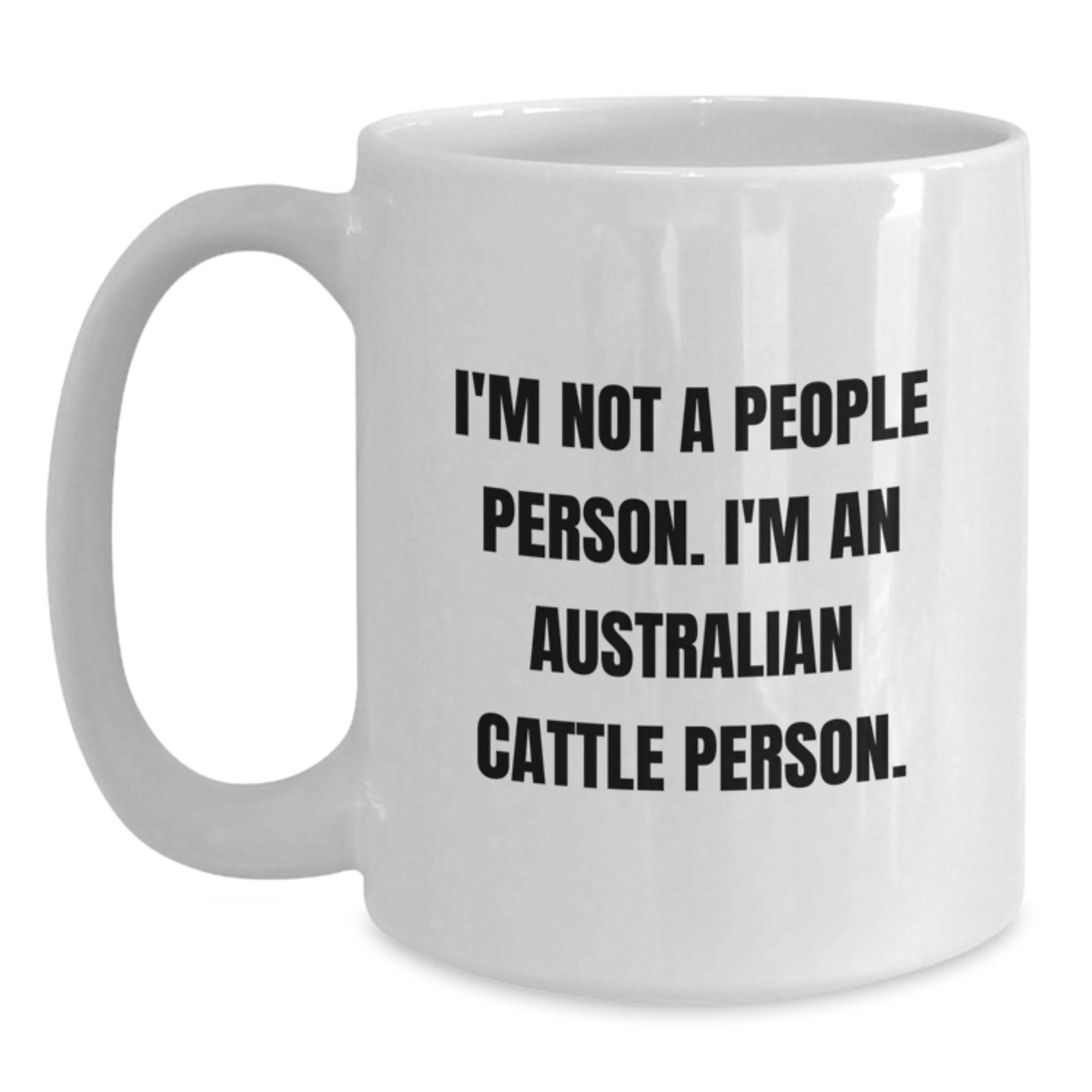 Funny Australian Cattle Dog Gifts for Him, Unique Birthday Unique Gifts from Friends, Australian Cattle Dog White Coffee Mug - Main