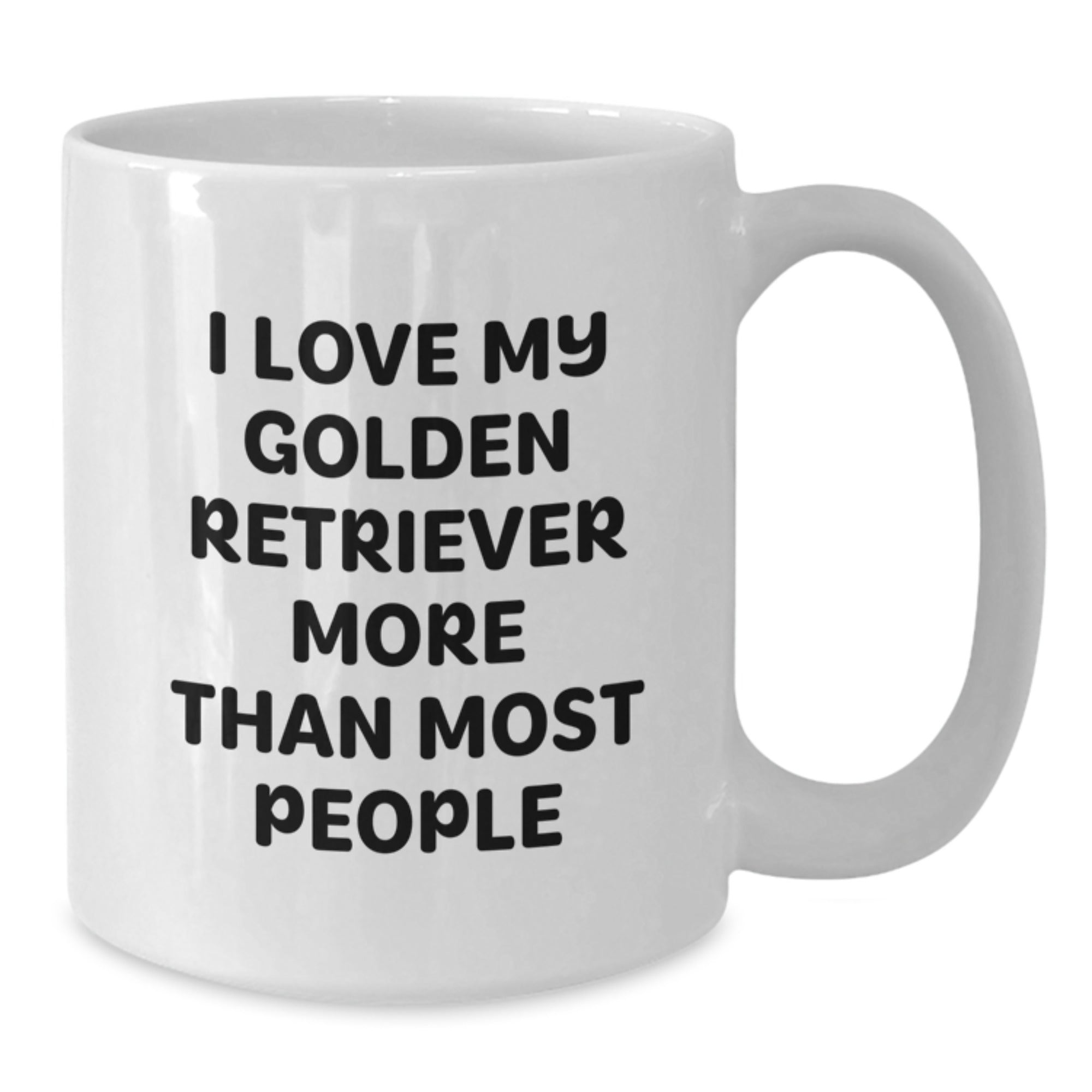 Funny Golden Retriever Dog Lover's Birthday Unique Gifts from Friends - 'I Love My Golden Retriever More Than Most People' White Coffee Mug, 11oz or 15oz Ceramic Mug, Microwave and Dishwasher Safe - Additional