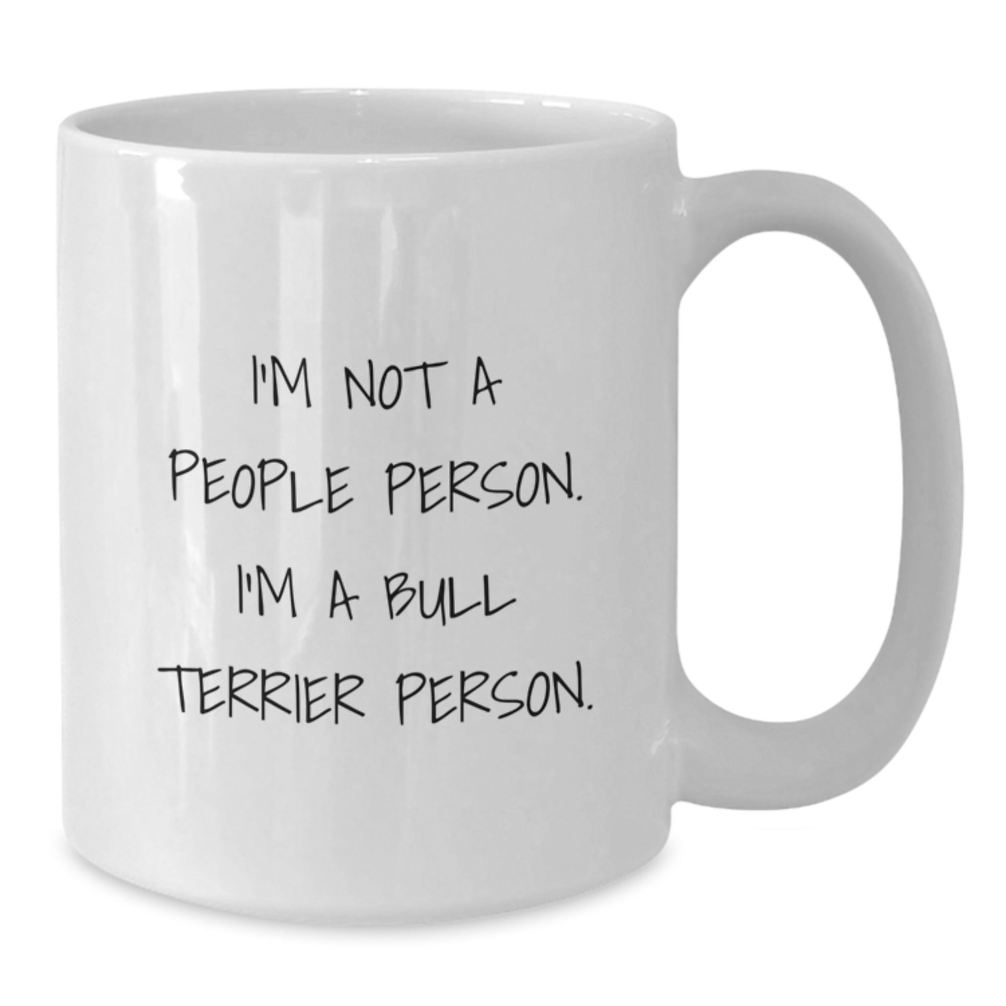 Bull Terrier Dog Lover Gifts from Family or Friends, Funny White Coffee Mug for Men or Women on Birthday Unique Occasion - Additional