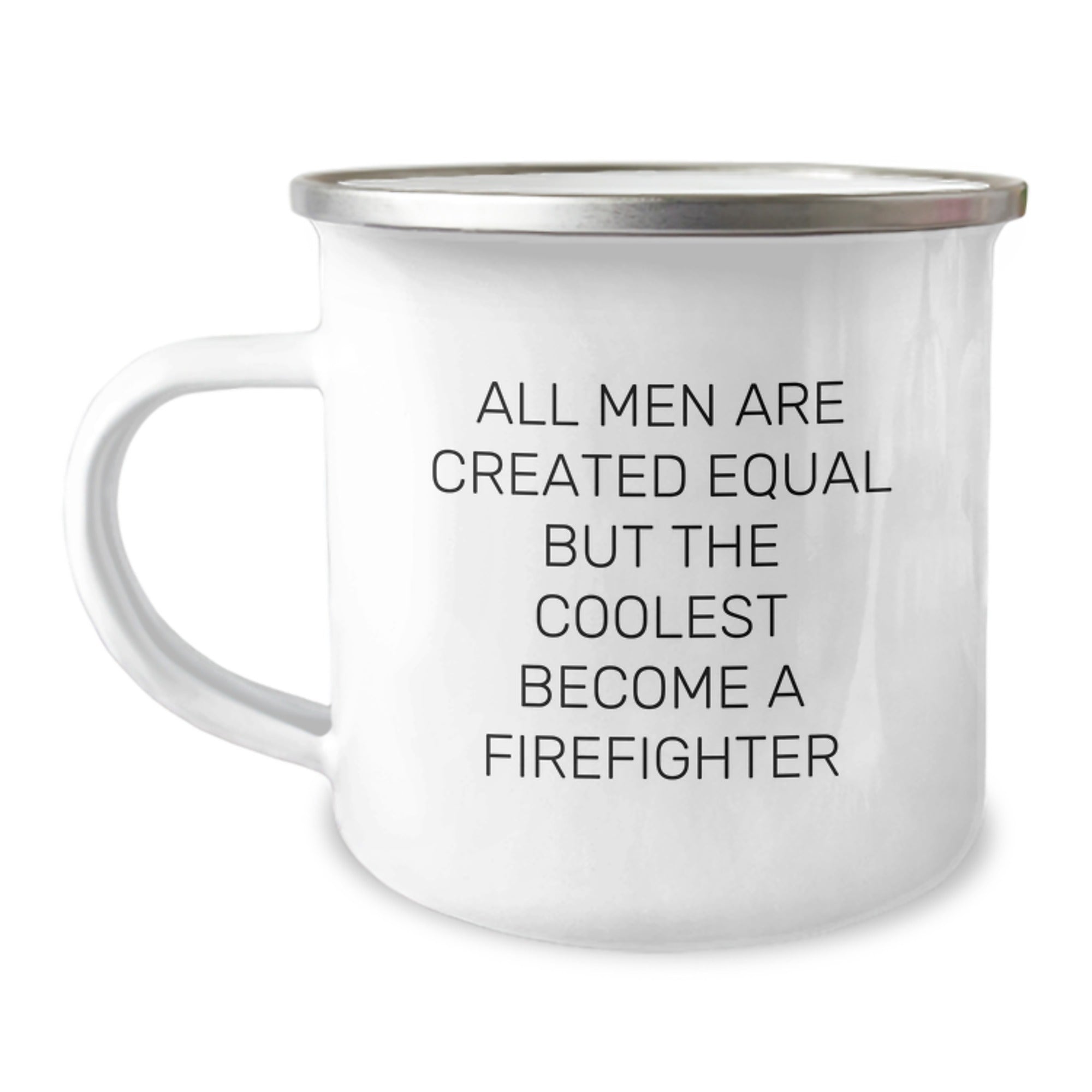Funny Firefighter Gifts from Men to Firefighter Dad for Father's Day Unique Camping Mug, All Men Are Created Equal But The Coolest Become A Firefighter - Image 1