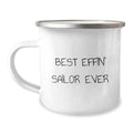 Funny Sailor Gifts from Friends to the Best Effin' Sailor Ever on Graduation Unique Gifts for Sailor Men - Image 1