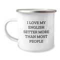 Funny English Setter Dog Gifts for Men - I Love My English Setter More Than Most People Birthday Unique Gifts from Friends and Family - Image 1