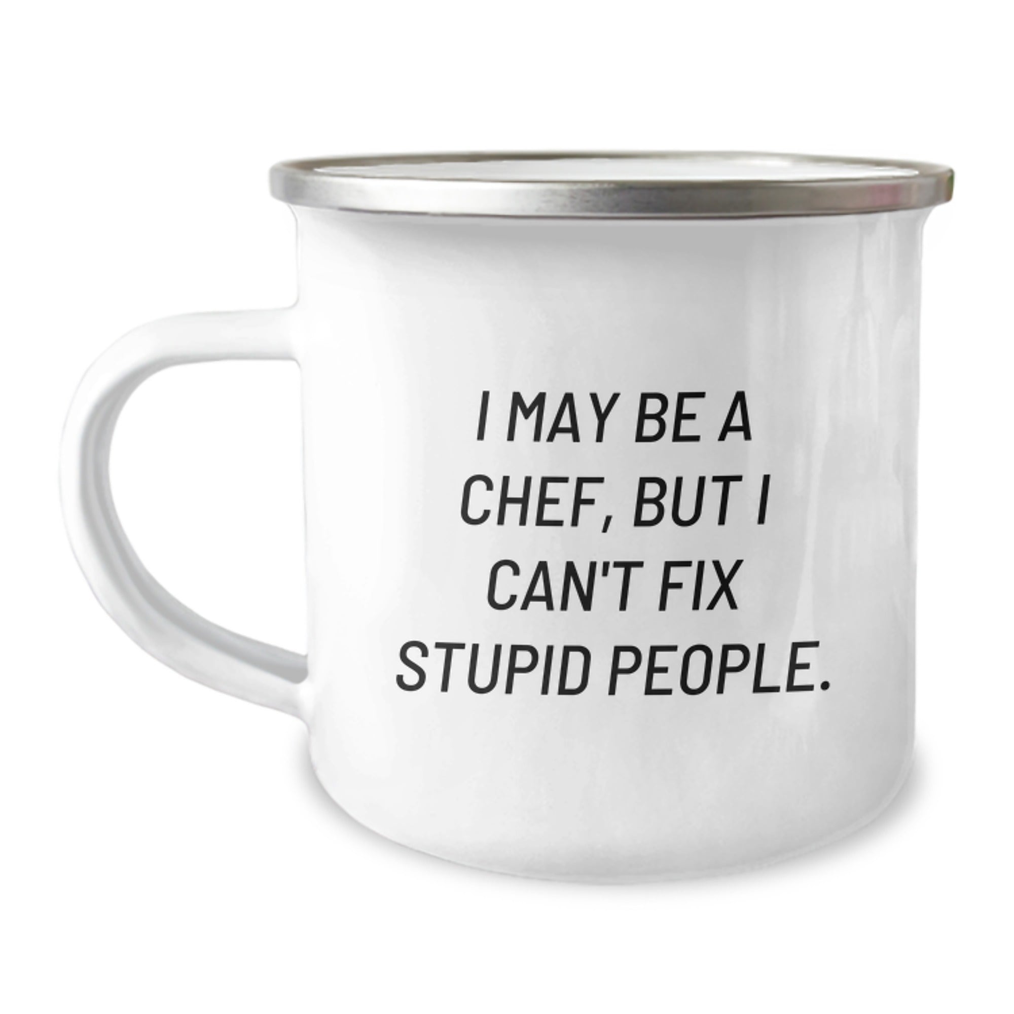 Funny Chef Gift, Graduation Unique Gifts for Chef, Men, or Women - Camping Mug with I May Be a Chef Quote, Perfect for Friends, Coworkers, or Family - Image 1