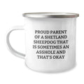 Funny Shetland Sheepdog Gifts for Mom - Proud Parent Mugs for Camping Enthusiasts, Unique Mother's Day Presents from Women, Women's Camping Accessories - Image 1