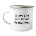 Funny Grandmom Gifts, Great Grandmom Camping Mug, I Have The Best Great Grandmom - Gifts from Family for Grandmom - Mother's Day Unique Gifts - Image 1