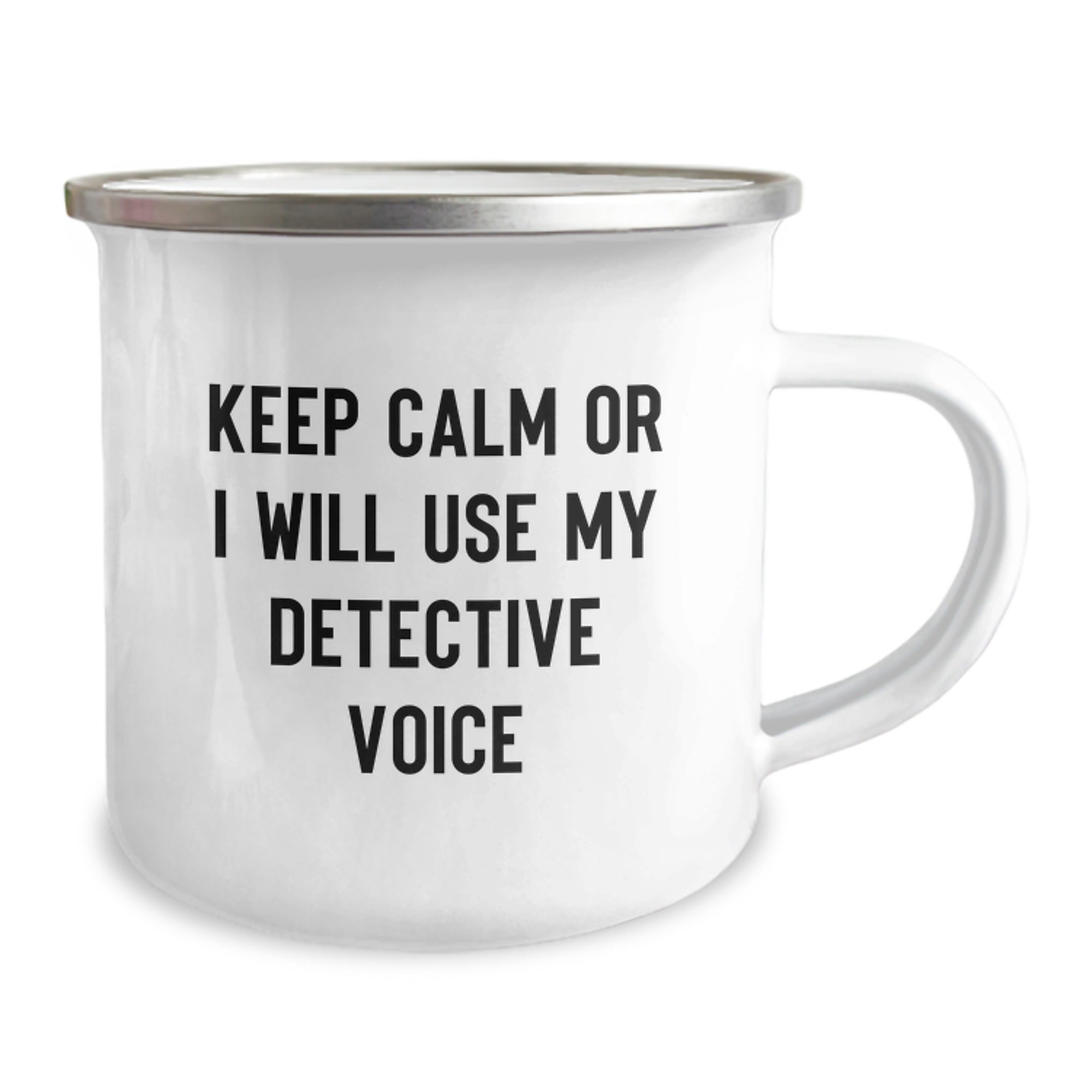 Funny Detective Gifts for Mom, Keep Calm Or I Will Use My Detective Voice, Camping Mug for Her - Image 2