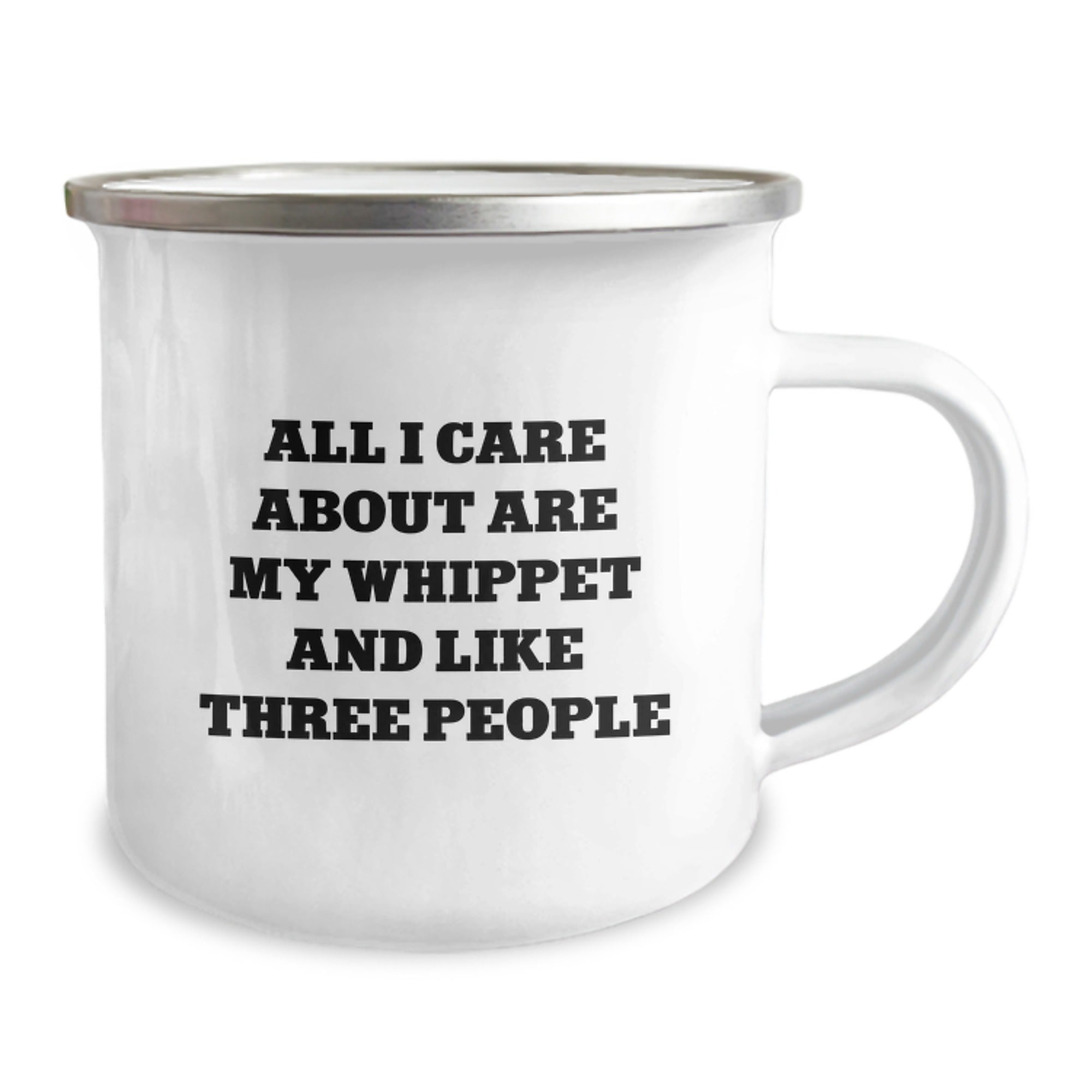 Funny Whippet Dog Lover Gifts from Friends, Unique Birthday Unique Gifts for Whippet Dog Owners, Camping Mug with Humorous Quote All I Care About Are My Whippet And Like Three People - Image 2