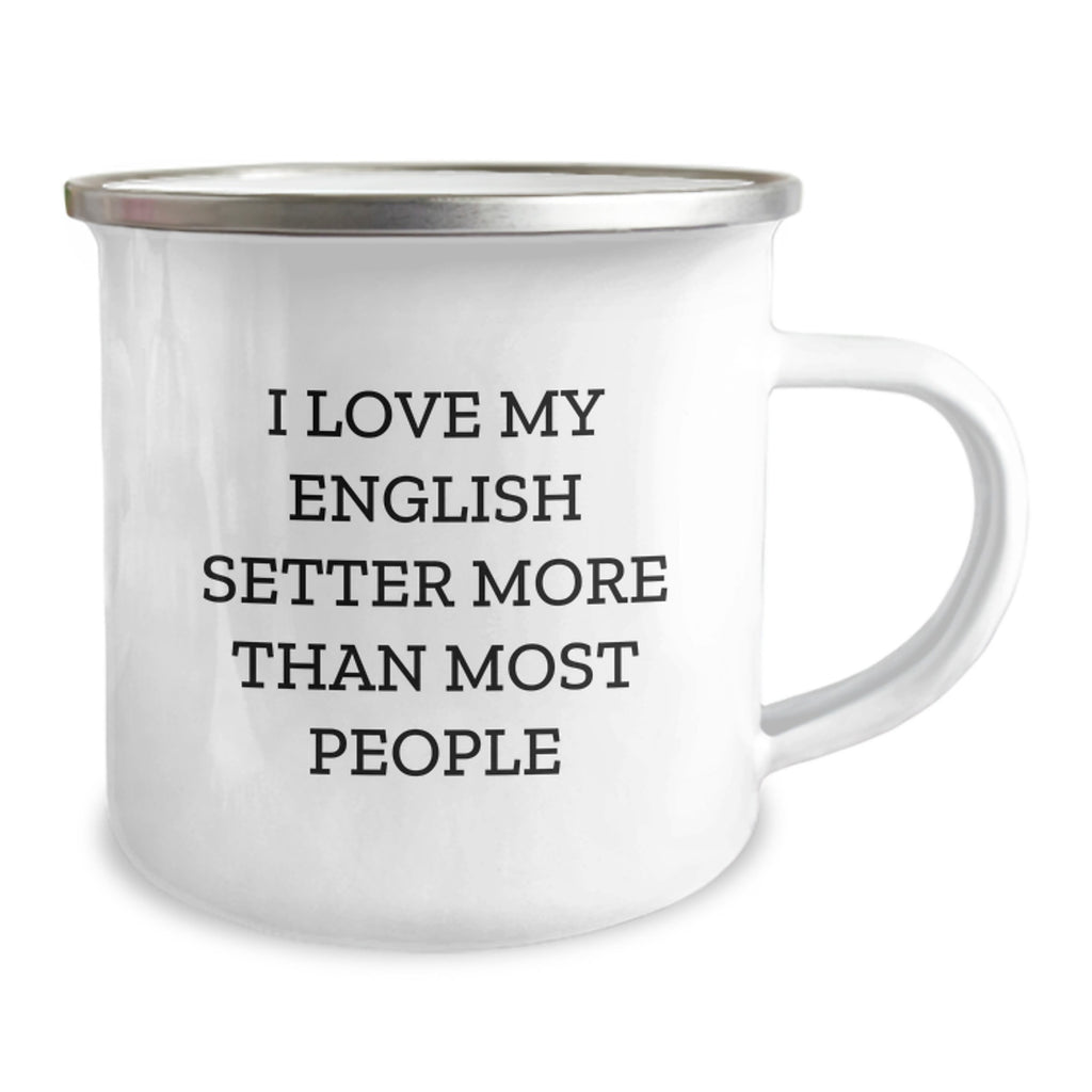 Funny English Setter Dog Gifts for Men - I Love My English Setter More Than Most People Birthday Unique Gifts from Friends and Family - Image 2