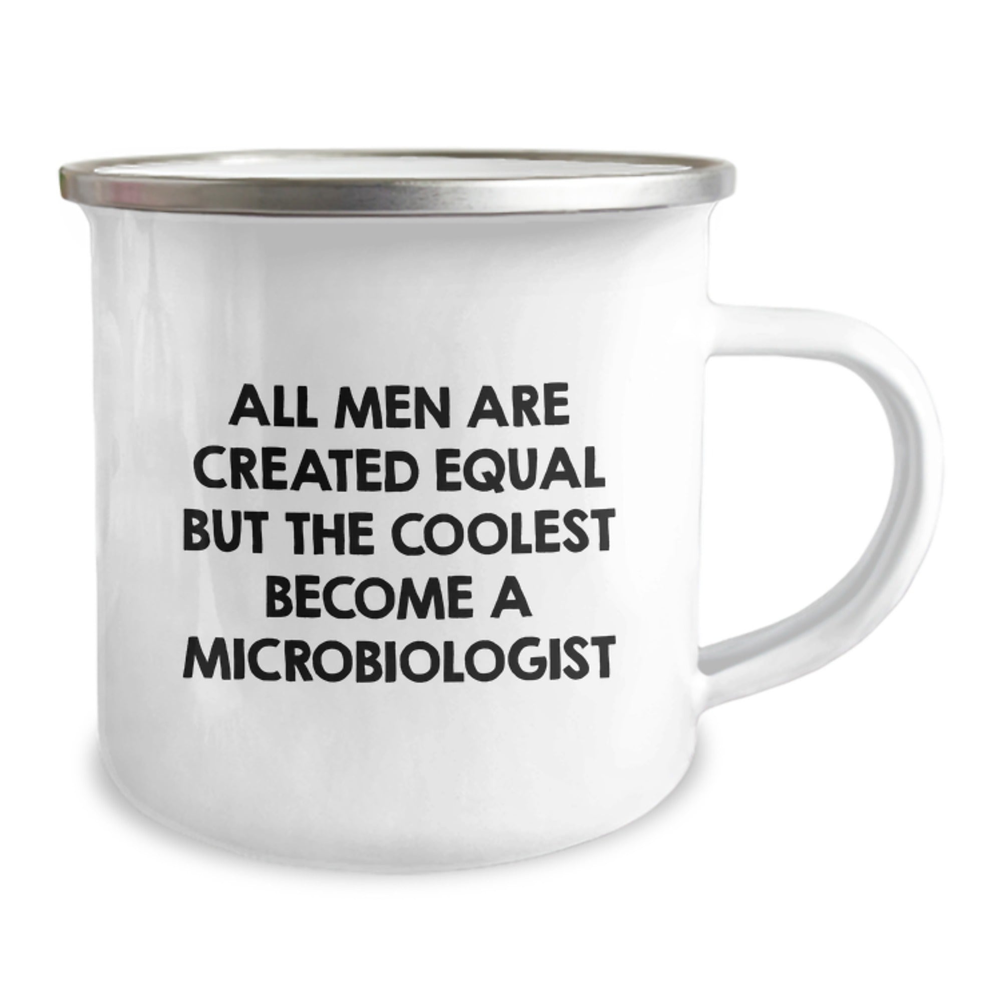 Funny Quote Gifts for Microbiologist, Unique Camping Mug for Mom, All Men Are Created Equal But The Coolest Become A Microbiologist - Image 2