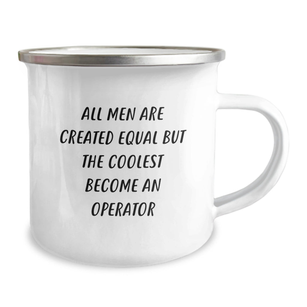 Funny Operator Camping Mug Gifts from Men to Friends - Inspirational Quote for Mother's Day Unique Present - Image 2