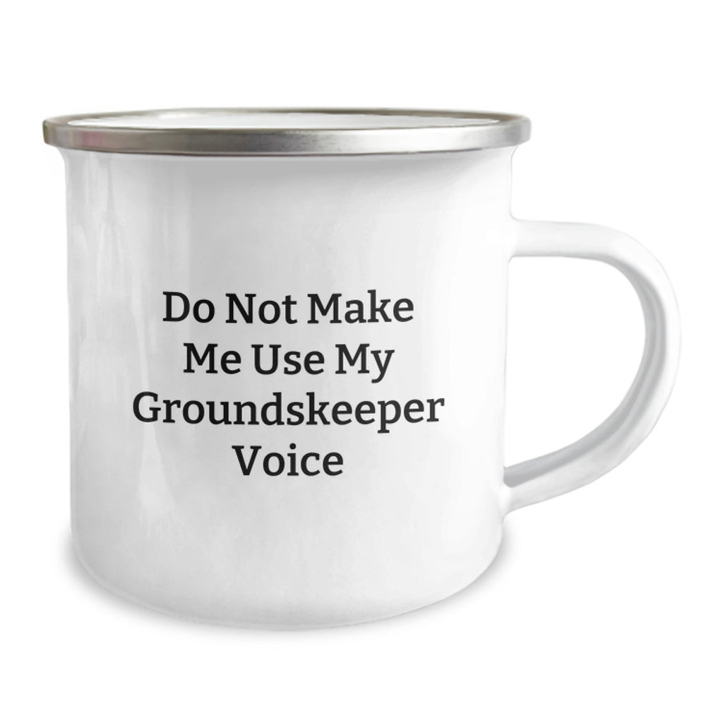 Funny groundskeeper Gifts from Men to Women, Unique Mother's Day Unique Gifts for groundskeeper, Camping Mug with 'Do Not Make Me Use My groundskeeper Voice' - Image 2