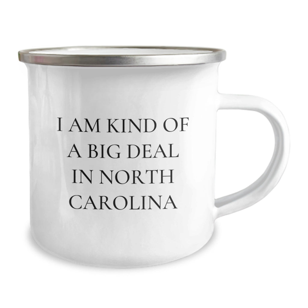 Funny Gifts from North Carolina - Camping Mug for Mom on Mother's Day, I Am Kind Of A Prime Selection In North Carolina - Image 2