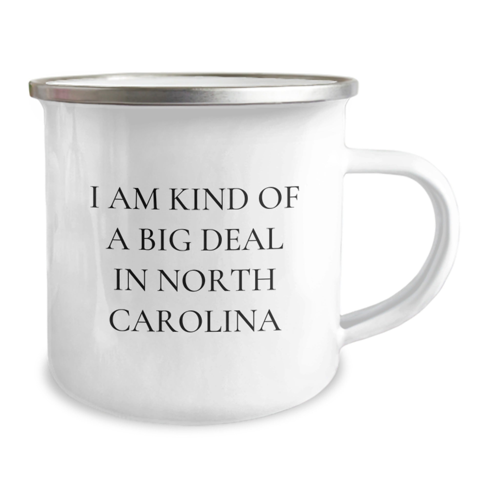Funny Gifts from North Carolina - Camping Mug for Mom on Mother's Day, I Am Kind Of A Prime Selection In North Carolina - Image 2