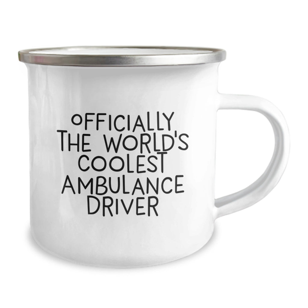 Funny Ambulance Driver Gifts for Men - Officially The Worlds Coolest Ambulance Driver Enamel Camping Mug, Gift from Friends for Graduation Unique - Image 2