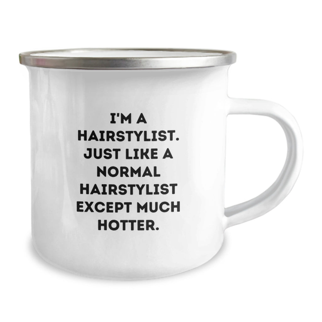 Funny Hairstylist Gifts for Women, Camping Mug, I'm A Hairstylist Gifts from Men, Perfect for Hairstylist Friends, Mother's Day Unique - Image 2