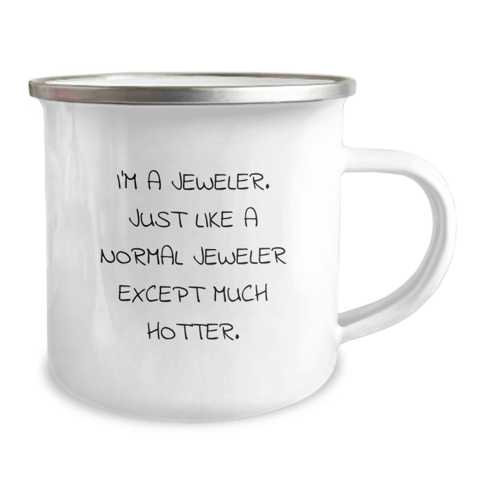 Funny Gifts from Men to Women, Jeweler Camping Mug, Great Unique Mother's Day Unique Gifts for Jeweler, Hotter Than Normal Jeweler - Image 2