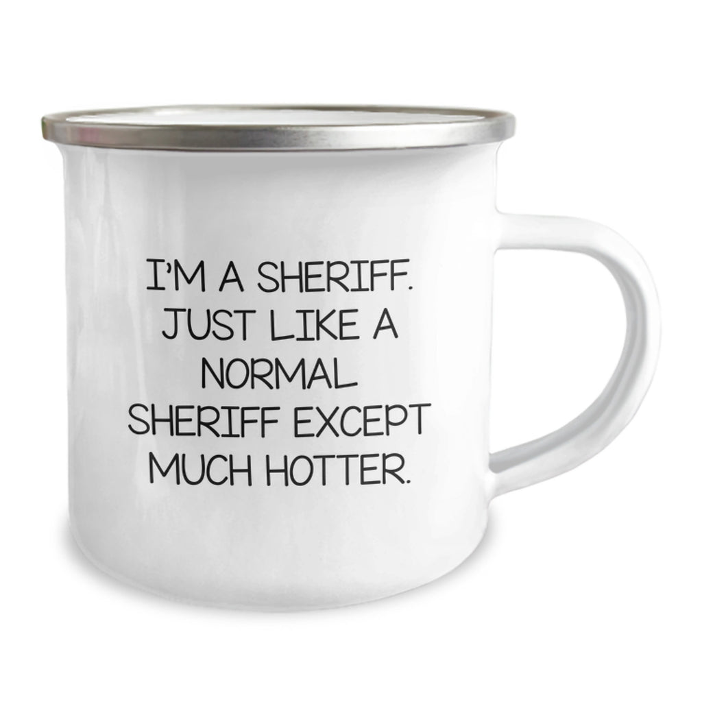 Funny Sheriff Quotes Camping Mug Gifts from Men to Women Sheriff Friends Coworkers Family - Image 2