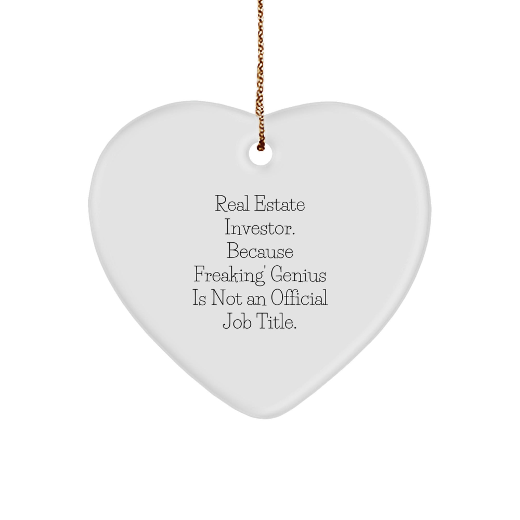 Funny Real Estate Investor Mug Heart Ornament Gifts from Men to Real Estate Investor Friends for Christmas - Image 1