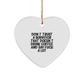 Funny Surveyor Gifts from Men for Surveyor - 'Don't Trust A Surveyor That Doesn't Drink Coffee And Say F--k A Lot' Heart Ornament, Perfect for Christmas Unique Gifts - Image 1