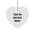 Funny Mother Quotes Heart Ornament Gifts from Men Women Friends for Great Mom - Image 1