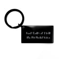 Funny Model Keychain, Keep Calm Or I Will Use My Model Voice, Unique Model Gifts for Men Father's Day - Image 1
