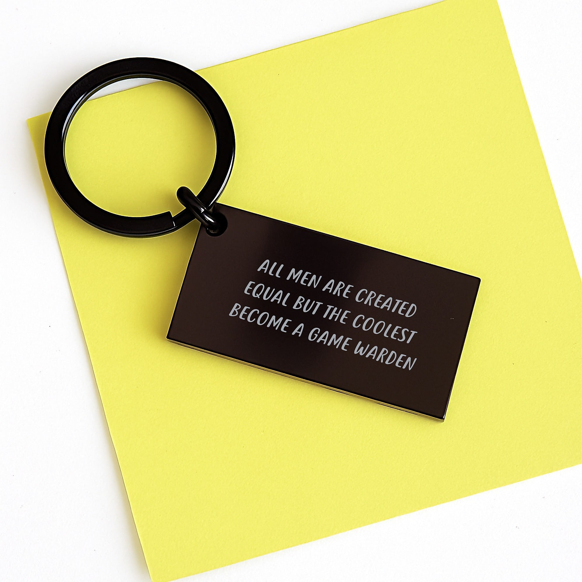 Game Warden Gifts from Men - Inspirational Keychain, 'All Men Are Created Equal But The Coolest Become A Game Warden' Funny Keychain, Unique Father's Day Unique Gifts for Game Wardens - Image 3