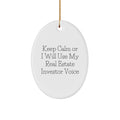 Funny Real Estate Investor Gifts for Men and Women - Keep Calm Or I Will Use My Real Estate Investor Voice Oval Ornament Christmas Unique Decorations - Image 1