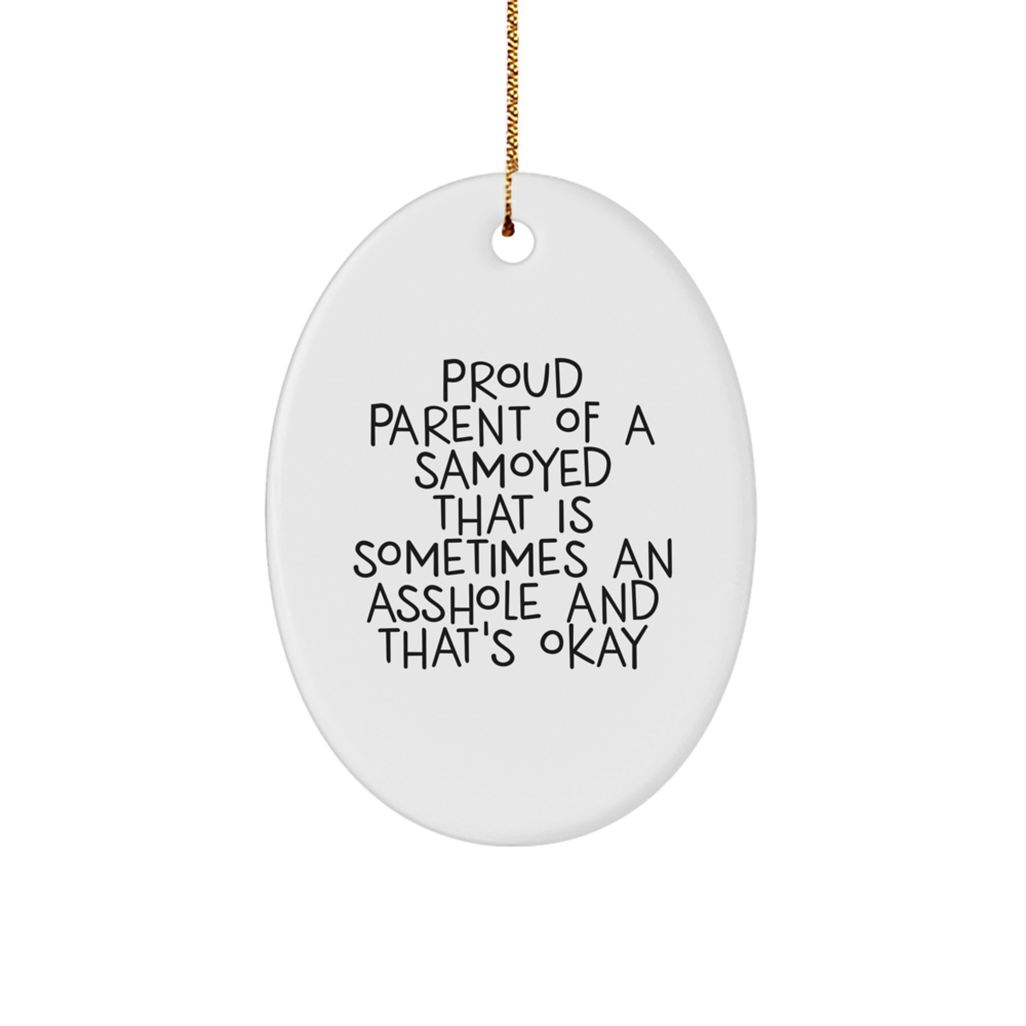 Funny Samoyed Dog Gifts for Proud Parents, Oval Ornament, Christmas Unique Gifts from Family to Friends - Image 1