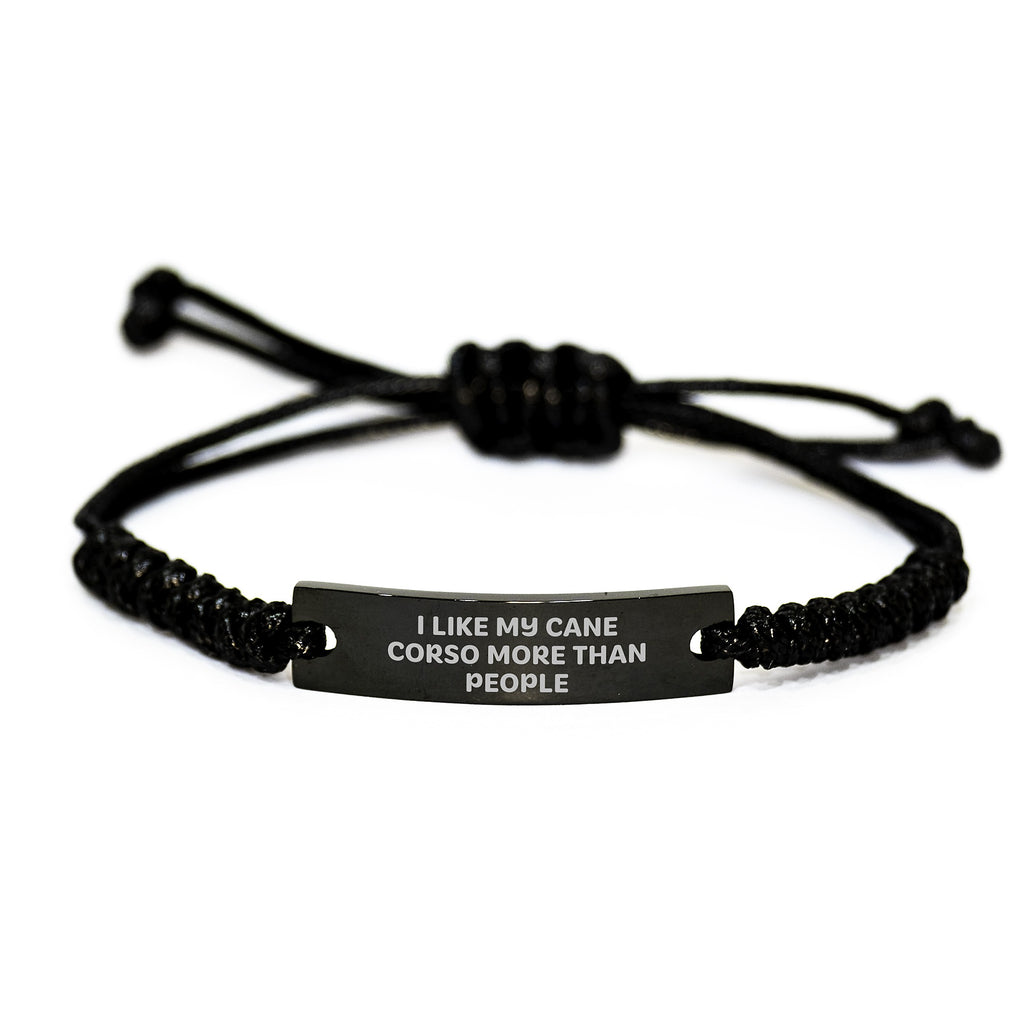 Funny Cane Corso Dog Rope Bracelet Gift for Men - Birthday Unique Gifts from Friends - I Like My Cane Corso More Than People - Image 1